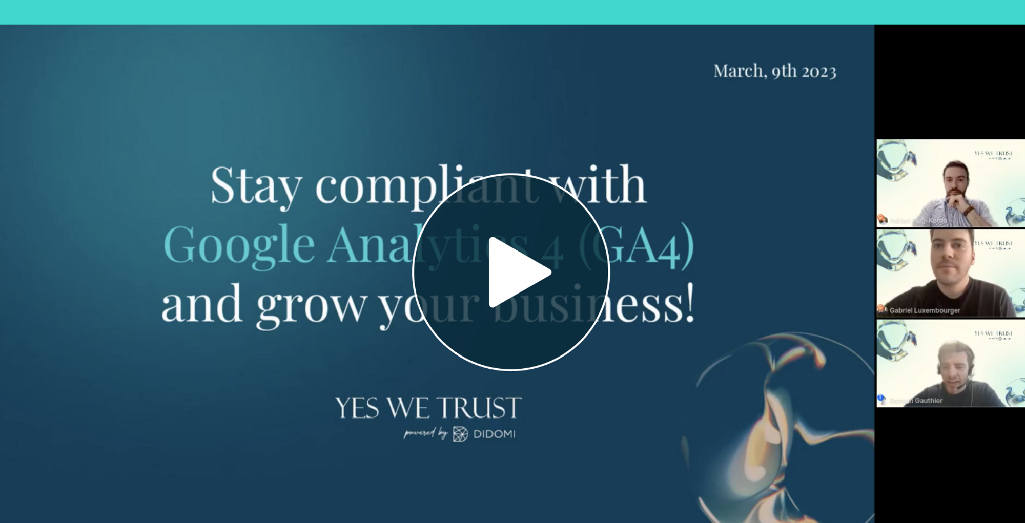 Yes We Trust - Google Analytics 4 webinar video screen