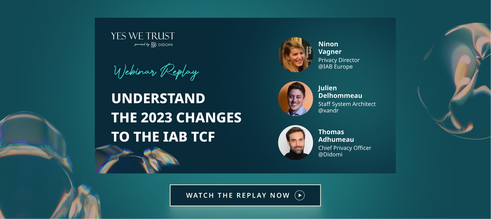 Yes We Trust - IAB TCF webinar replay
