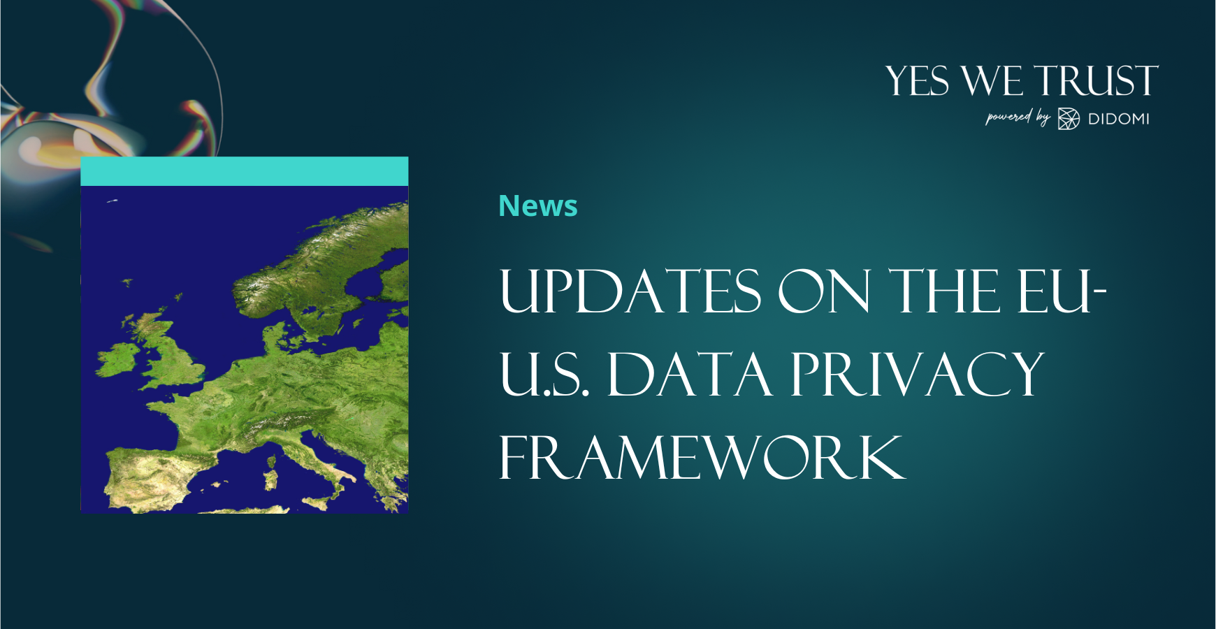 New EU-U.S. Data Privacy Framework... but for how long?