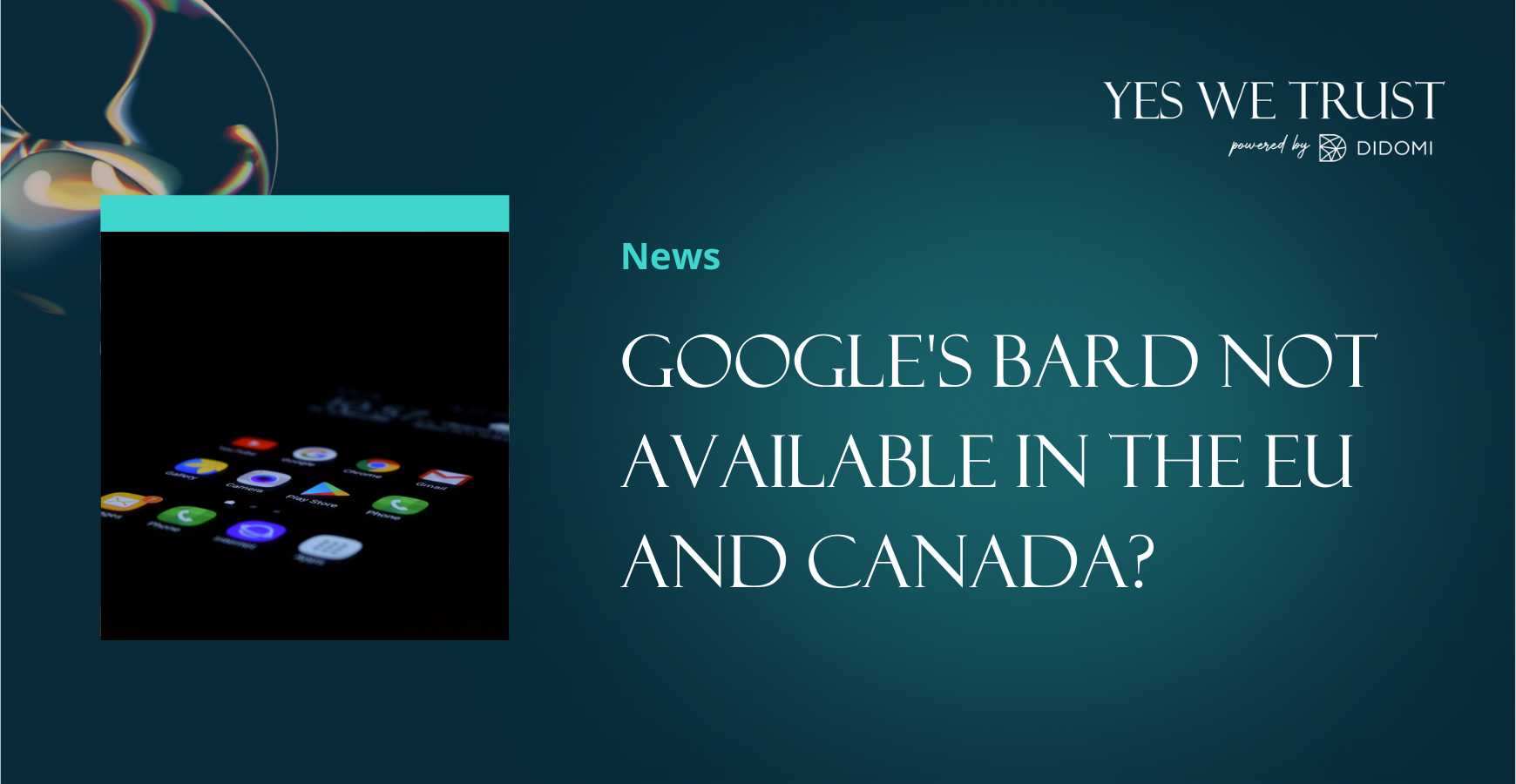 Google's Bard is now available - unless you're in the EU or Canada