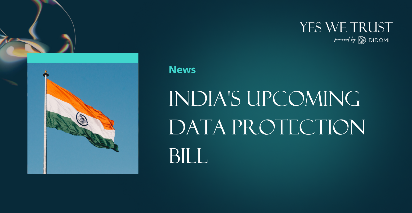 India's data protection bill to provide safe internet to its 1.2B consumers